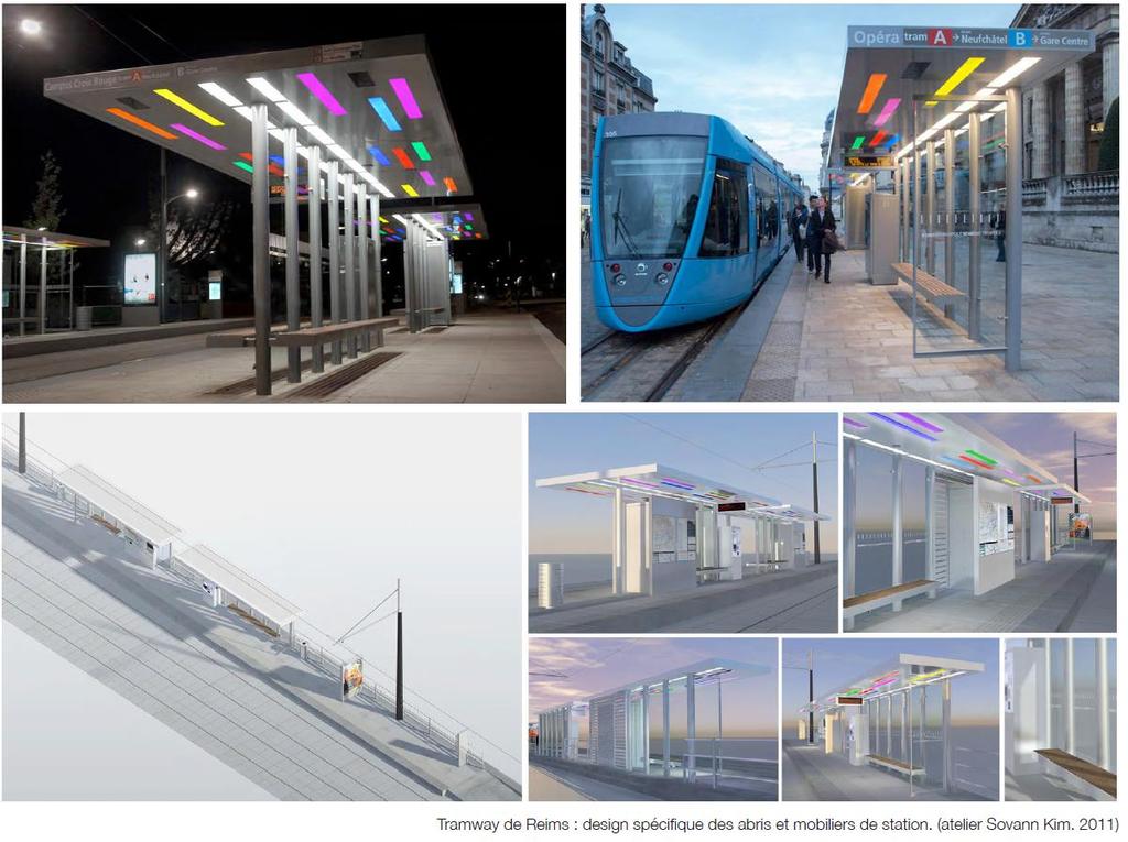 Reims Key feature Develop a project strong identity Grassed track (60%) Dedicated street furniture Dedicated shelters Light rail design (8 colours and