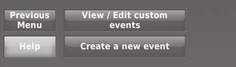 Setting custom events: commercial use This feature lets you customize temperature settings to be maintained during a specific event.