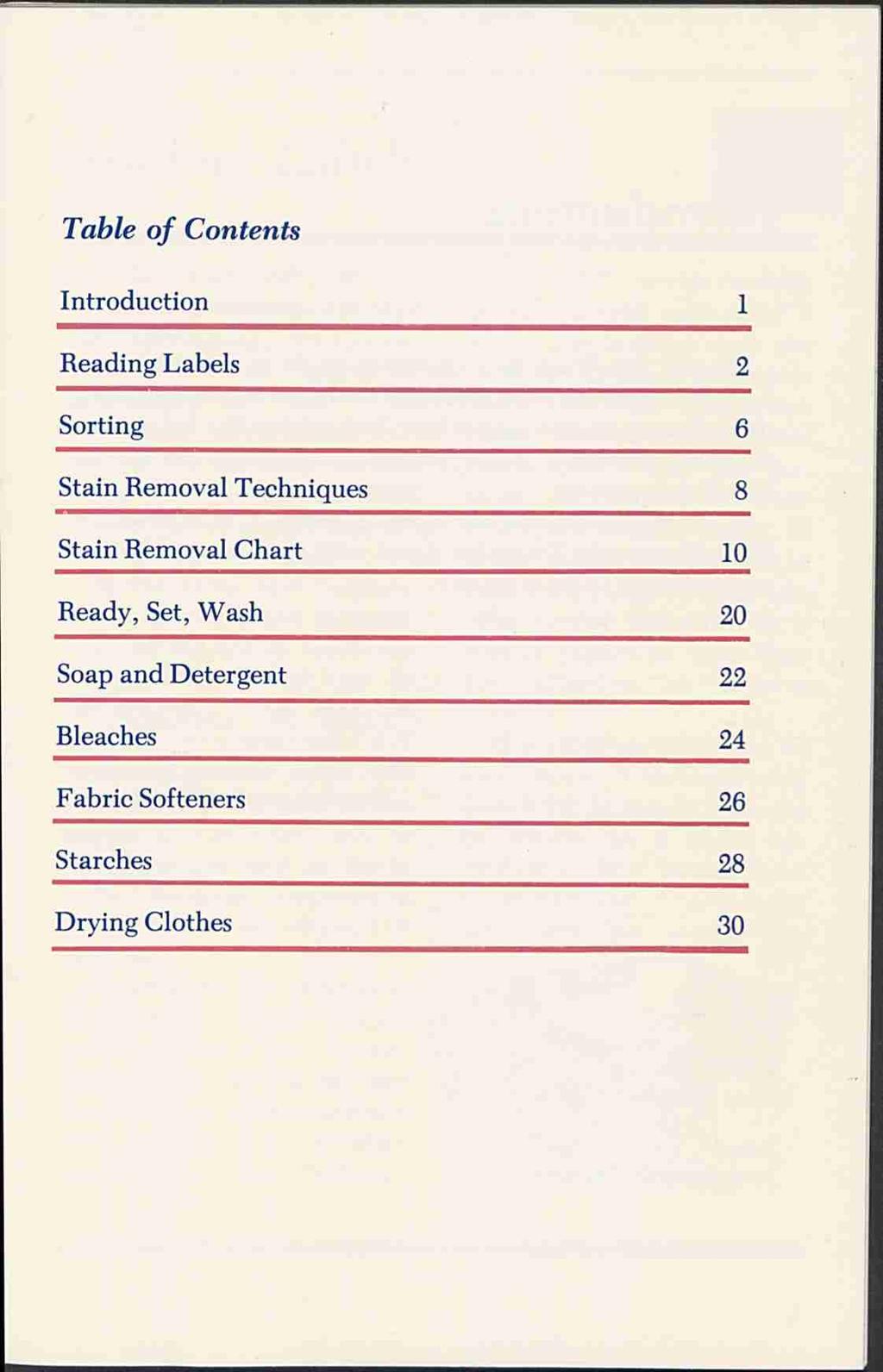 Table of Contents Introduction 1 Reading Labels 2 Sorting 6 Stain Removal Techniques 8 Stain Removal Chart