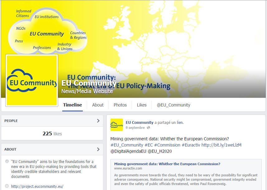 The EU Community social media package composed of 1 Facebook page, 1 Twitter account, 1 LinkedIn group and a blog have been designed in line with the project branding.