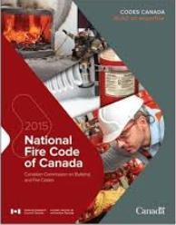 National Fire Code of Canada Canadian Fire Codes specify the minimum provisions