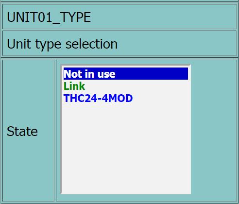 Selecting and changing Type parameter: 1. Click a white value field on unit row. Note - units number must match the address, see more on unit installation. 2.