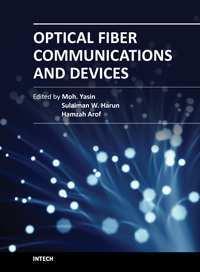 Optical Fiber Communications and Devices Edited by Dr Moh.