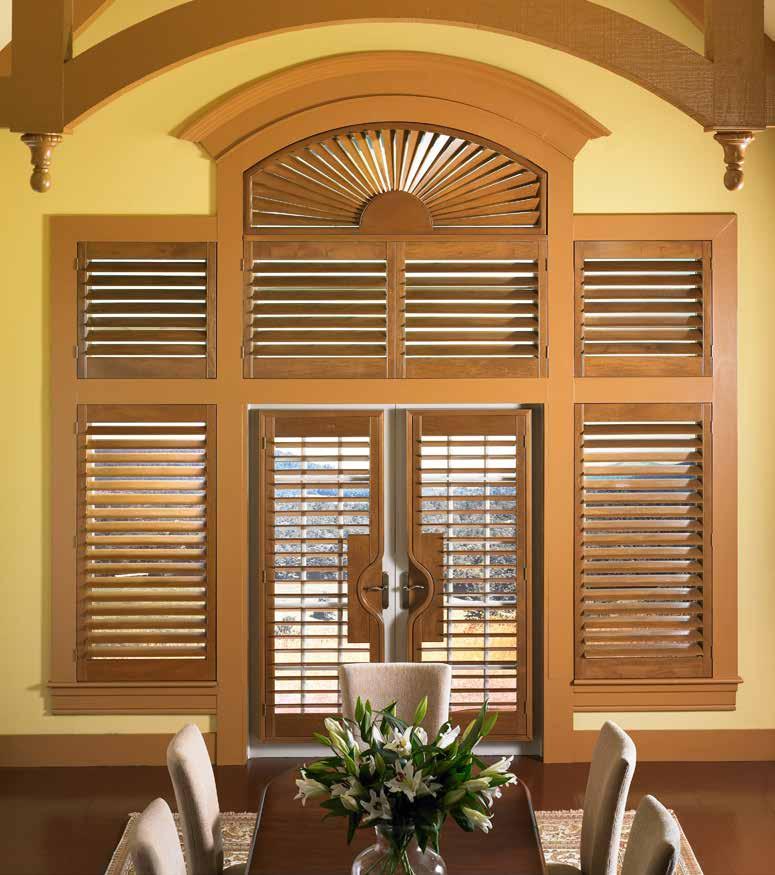 SHUTTERS SHUTTERS From top to bottom, the right combination of innovation and craftsmanship opens the door to limitless possibilities.