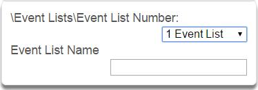 E v e n t L i s t s S u b m e n u s 5.16 Advanced Programming, Event Lists Select Event Lists from the drop down menu. Event Lists are monitored by Channels to determine if they should be reported.