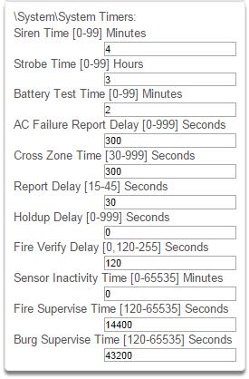 S y s t e m T i m e r s 1 System Timers Option Default Function Siren Time (0-99) Minutes Strobe Time (0-99) Hours Battery Test Time (0-99) Minutes AC Failure Report Delay (0-999) Seconds Cross Zone