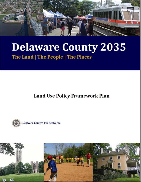 The Need for a Comprehensive Plan PA Municipalities Planning Code: As defined by Act 247, a County comprehensive plan is...a land use and growth management plan.