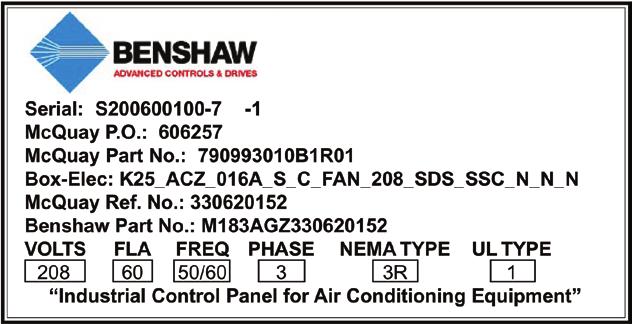 Control Box Serial Number and Control Box Part Number as shown in the above sample label. This label is located inside the Control Box.