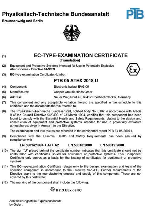 The draft version of the standard IEC 60079-7, which was derived from this standard, lays down the test requirements for Ex-e light fittings with cold start EVGs for T6 (26 mm) fluorescent lamps.
