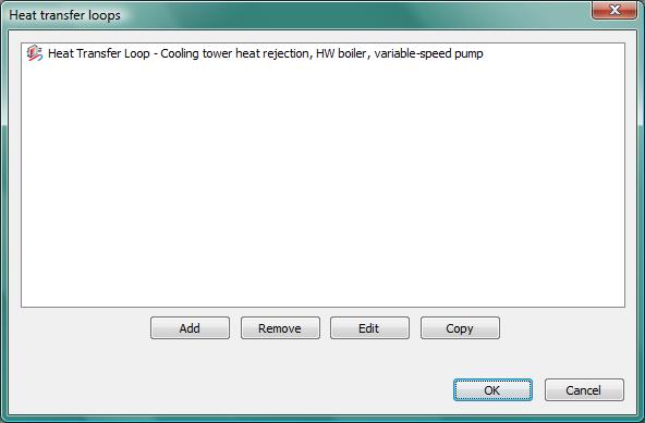 8 Heat transfer loops dialog The heat transfer loops tool provides access to adding, editing, copying, and removing named heat transfer loops. Toolbar button for Heat transfer loops.
