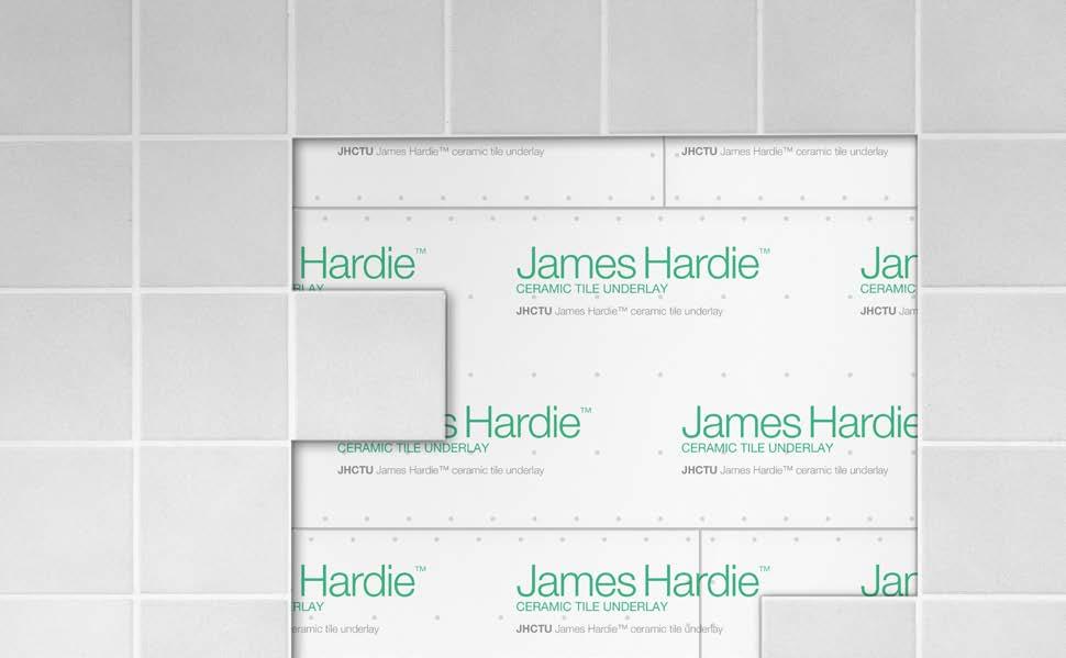 James Hardie ceramic tile UNDERLAY The last thing you want is movement