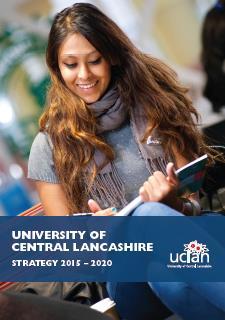 University of Central Lancashire: Healthy & Sustainable University Strategic Commitment/Governance University Strategy 2015-18 Campus Masterplan HEALTHY & SUSTAINABLE
