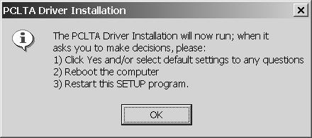 to shut down the computer, install the IFPN-PCLTA20, and restart the installation. 6.
