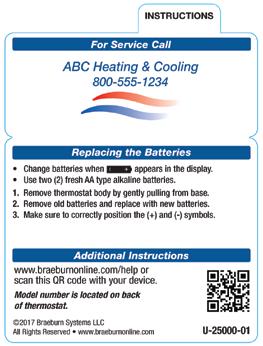 Your logo and contact information will be readily available when it is time for maintenance or equipment repair. Non-branded Quick Reference cards are already included with our thermostats.