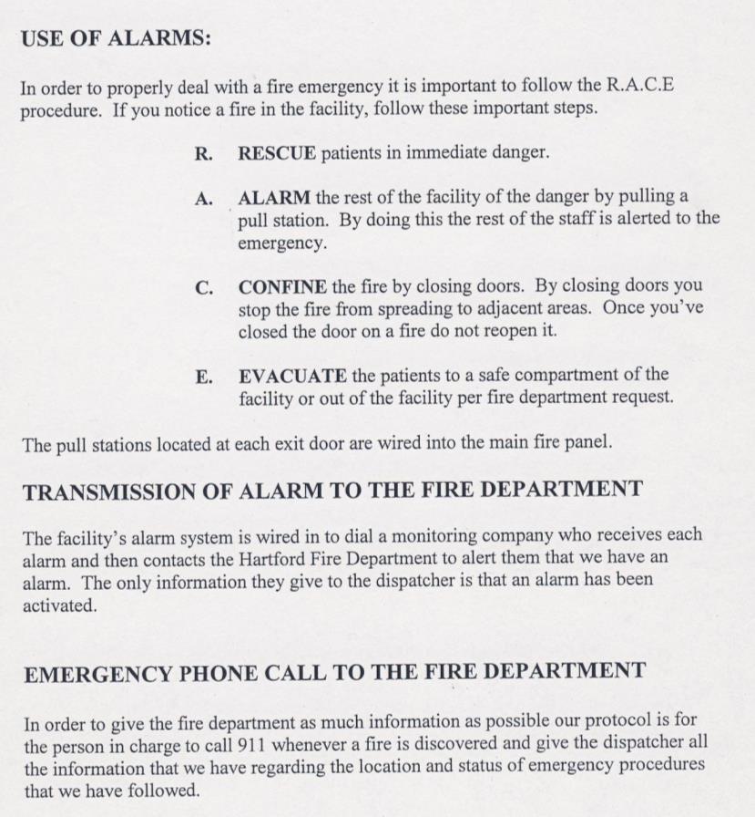Transmit alarm to fire dept 3.Emerg Call to fire dept 4.Response to alarms 5.Isolation of fire 6.
