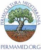 Permacultura Mediterránea (PermaMed) PermaMed is a Mallorca-based organisation that works with a growing community of people who seek to live from the bounty offered by natural ecosystems, learning