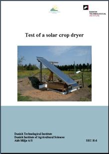 Jensen, S.Ø., Kristensen, E.F. and Forman, T., 2001. Test of a solar crop dryer.
