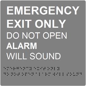 6.0 Regulatory Signage 6.1 Exit Signs EXIT signs are used for doors that allow you to re-enter from the outside, excluding main entry doors to a building.