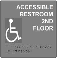 At all non-accessible restrooms, a sign must be added indicating the location of the nearest accessible restroom.