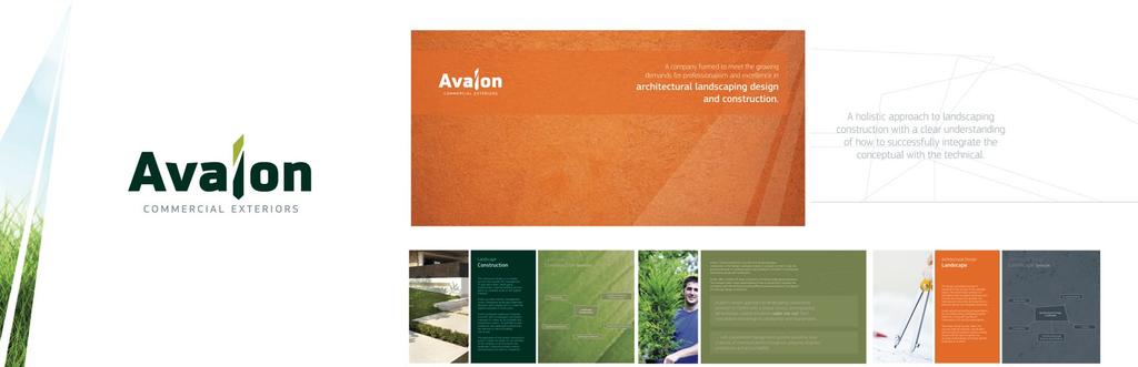 CLIENT AVALON COMMERCIAL LANDSCAPING 10 PROJECT BRANDING & ASSOCIATED MEDIA New company image and brand concept for an architectural landscaping design and construction company, specialising in the