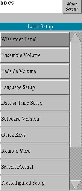 Configuring the Multi-Bed Figure 2-1: Local Setup Panel ` 2. Click the item of your choice. The item panel is displayed.