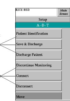 Using the Multi-Bed Screen Connecting a patient Disconnecting a patient Moving the patient s vital sign display to another area on the screen. To access the ADT menu: 1.