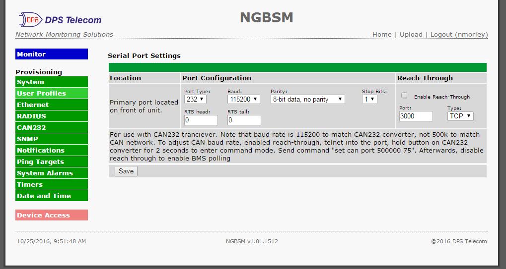 32 11.5 CAN 232 (G1 only) The Provisioning > CAN 232 menu allows you to change settings depending on the port type of your NetGuardian BSM.