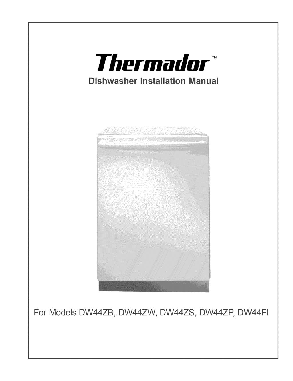 Thermador Dishwasher Installation Manual For