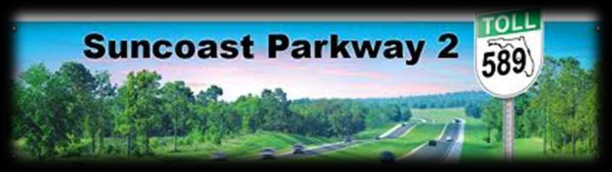 Regional Priority Projects Extension of the Suncoast Parkway Extends the Suncoast Parkway 27