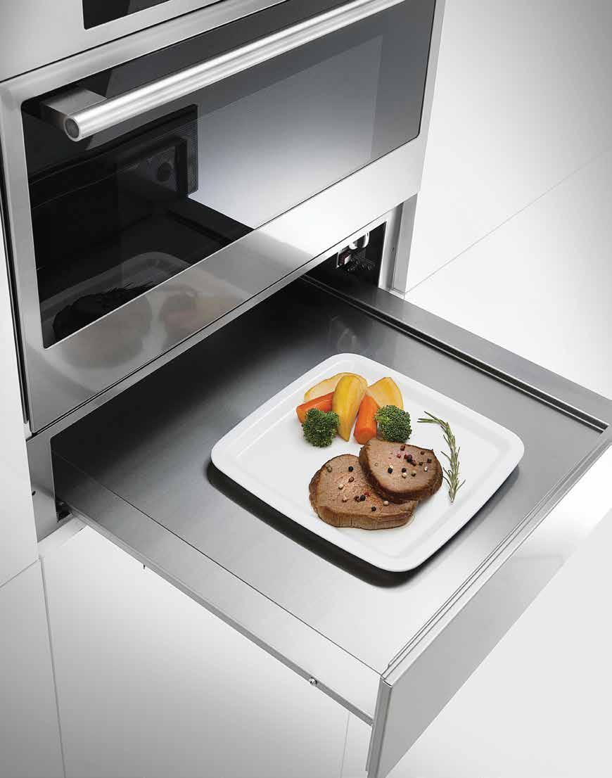 WARMING DRAWER Warming Drawer can fit perfectly in your existing 60 cm