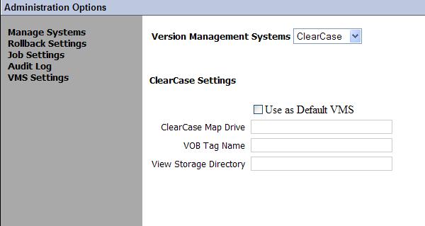 Clearcase Support Clearcase can be used as a Version Management