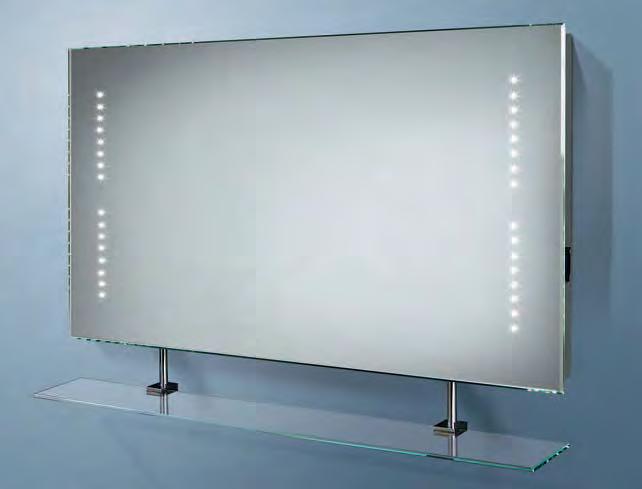 MIRRORS / CABINETS / FURNITURE / VENTILATION / LIGHTING STEAM FREE No need to wipe