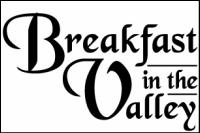 Breakfast in the Valley The 20th Annual Breakfast in the Valley will be held on Friday, June 10, 2016, at the Eau Claire County Exposition Center.