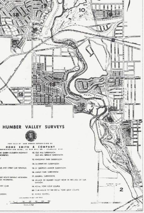 20 th Century: The Humber Valley Surveys A lawyer and developer who acquired and developed land along the Humber River