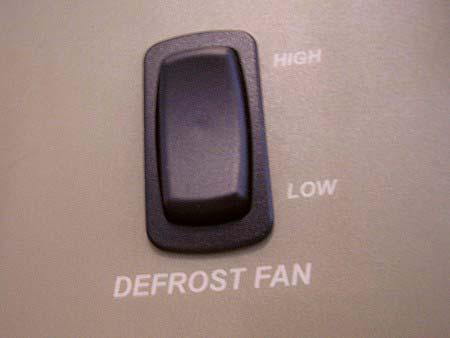 SECTION 3 DRIVING YOUR MOTOR HOME DEFROST FANS If Equipped The two-speed auxiliary fans are intended to assist the automotive windshield defroster system in clearing fog and frost in cold weather or