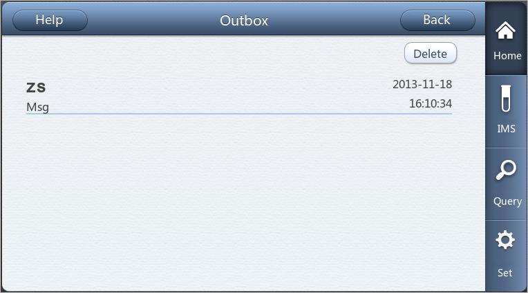 [Outbox] Click [Outbox] to check the sent messages.