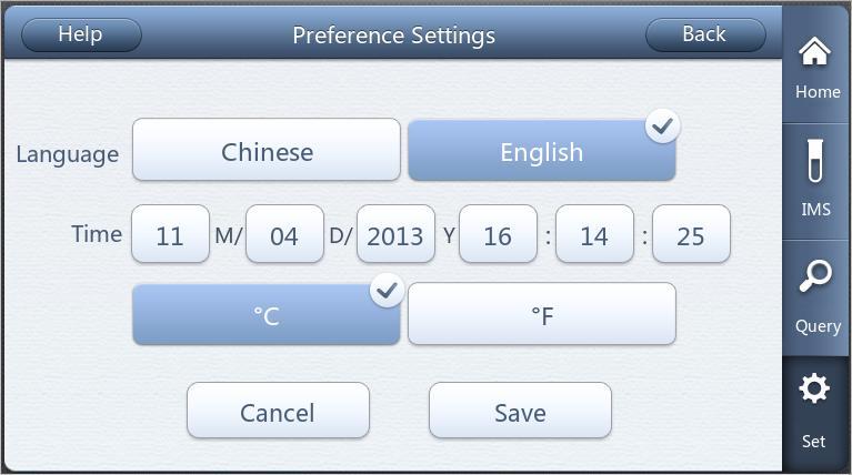 [Language] Set the languages: Simplified Chinese and English. [Time] Set and change the time according to the actual local time. The default value is the time read from the main control board.