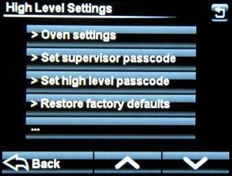 DEFAULT PASSCODES SUPERVISOR (LOW LEVEL) -- 123456 HIGH LEVEL -- 654321 MASTER -- 314159 (This is fixed) SUGGESTION To stop unauthorised changes to the oven setup, it is suggested that this page is