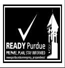 See EP website for more info http://www.purdue.edu/emergency_preparedness/ Get Ready be prepared.