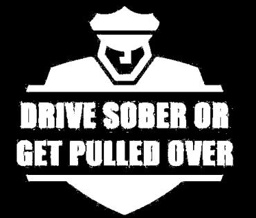 Page 4 of 5 August 19th September 5th marks the National Highway Traffic Safety Administration s campaign Drive Sober or Get Pulled Over.