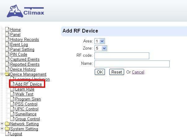 5.2. Add RF Device Besides learning, you can also add RF devices into the system by entering its RF code into the system with Add RF Device function. Step 1. Click Add RF Device. Step 2.