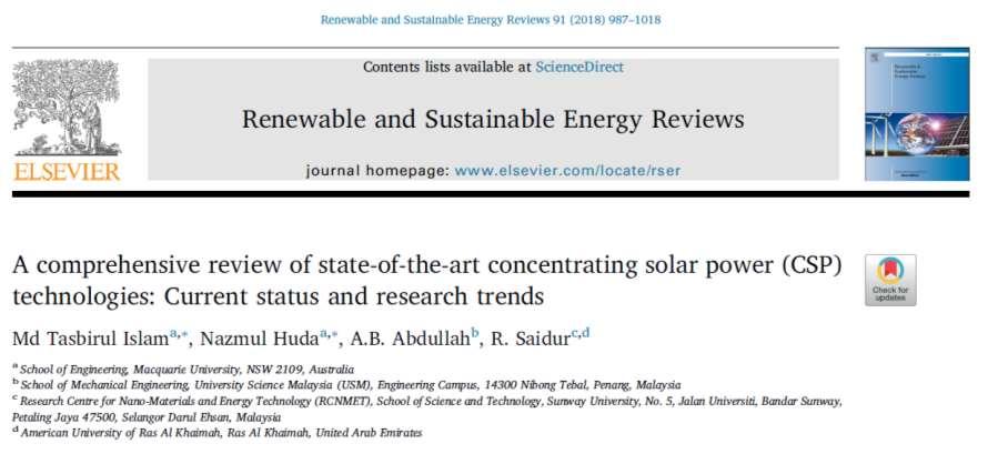 Other published works Research output 4 Title: A comprehensive review of state-of-the-art concentrating solar power (CSP) technologies: Current status and research trends Journal: Renewable and