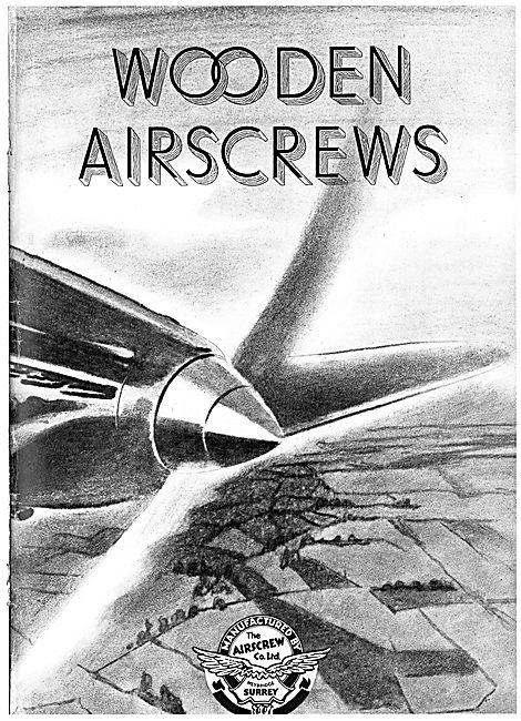 THE AIRSCREW COMPANY LTD The Airscrew Company was set up in Weybridge, Surrey, in 1923