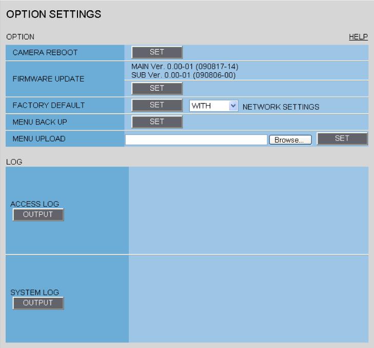 Click OPTION in the configuration menu to display the OPTION SETTINGS screen. On this screen, you can perform system-related operations and log checks.