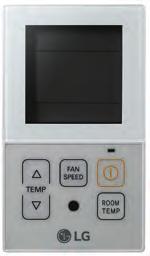 Indoor Temperature Display Wireless Remote Controller Receiver * Size (W x H x D, mm) 120 x 121 x 16 Blacklight Power Consumption Monitoring ** Check Model Information * For Ceiling Concealed Duct