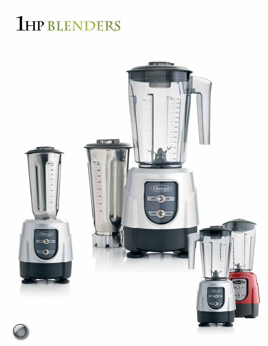 Model BL390 BL360 BL330 The Omega 300 blender series is the ideal mix of size, power and performance.