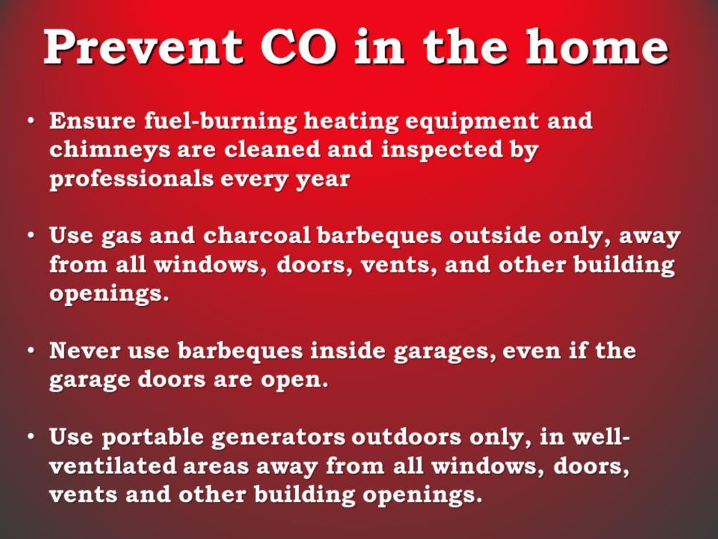 Prevent the build-up of CO in the home by following the tips below.