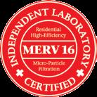 The #1 Rated Whole-House Air urification System Highest Efficiency Lowest Air Restriction The erfect 16 is the only system that is rated a perfect Merv 16, the highest filtration rating possible.