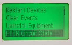 Task 7: Place an FTTN circuit in standby. Step 1. From the Main Menu, press the down arrow key three times to highlight Control/Operations. item and 2.