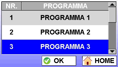 PREFERRED PROGRAM LIST From the main menu, touching the icon PREFFERED it is possible to visualize two program lists: - the last used